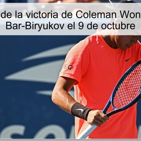 Predicción de la victoria de Coleman Wong ante Petr Bar-Biryukov el 9 de octubre