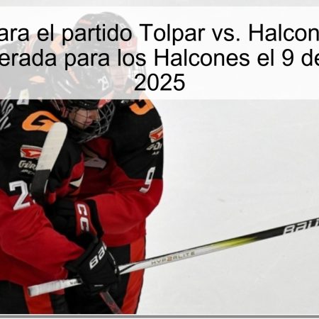 Predicción para el partido Tolpar vs. Halcones de Omsk: Victoria esperada para los Halcones el 9 de octubre de 2025