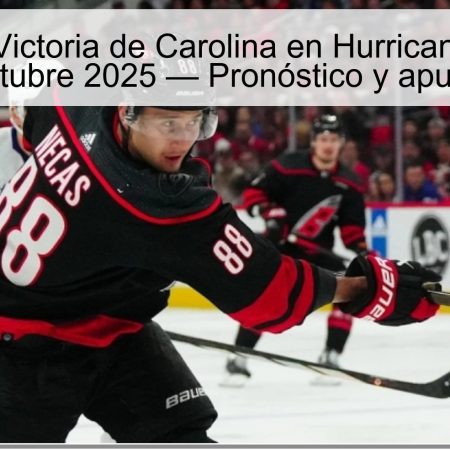 Predicción: Victoria de Carolina en Hurricanes vs Devils 10 octubre 2025 — Pronóstico y apuestas