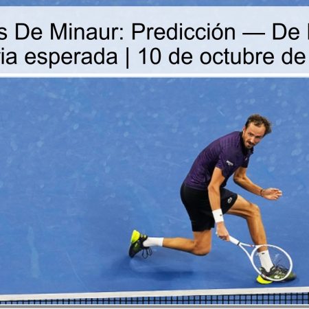 Medvedev vs De Minaur: Predicción — De Minaur (-3) y victoria esperada | 10 de octubre de 2025