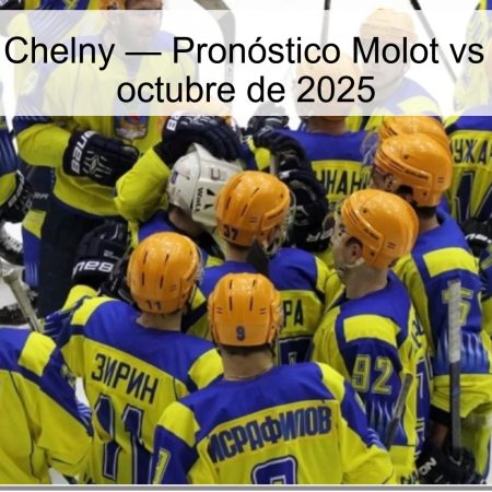 Molot gana a Chelny — Pronóstico Molot vs Chelny 10 de octubre de 2025