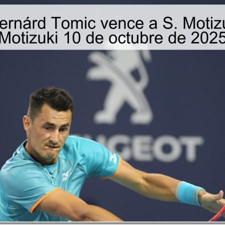 Predicción: Bernárd Tomic vence a S. Motizuki – Tomic vs Motizuki 10 de octubre de 2025