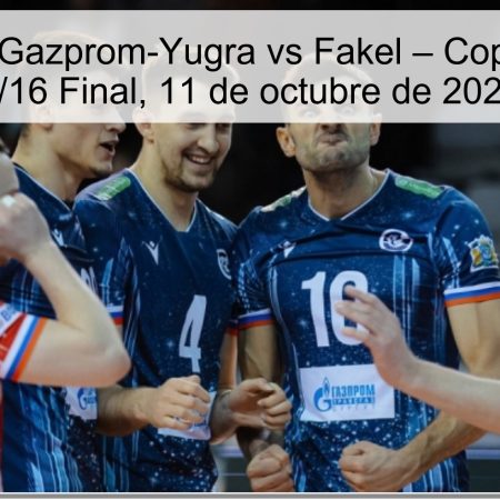 Predicción Gazprom-Yugra vs Fakel – Copa de Rusia 1/16 Final, 11 de octubre de 2025