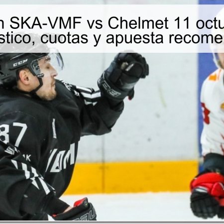 Predicción SKA-VMF vs Chelmet 11 octubre 2025: pronóstico, cuotas y apuesta recomendada