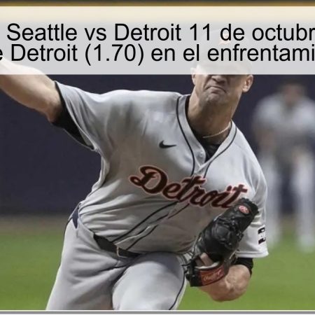 Pronóstico Seattle vs Detroit 11 de octubre de 2025: Victoria de Detroit (1.70) en el enfrentamiento clave