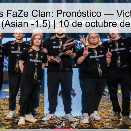 Team Spirit vs FaZe Clan: Pronóstico — Victoria de Team Spirit (Asian -1.5) | 10 de octubre de 2025
