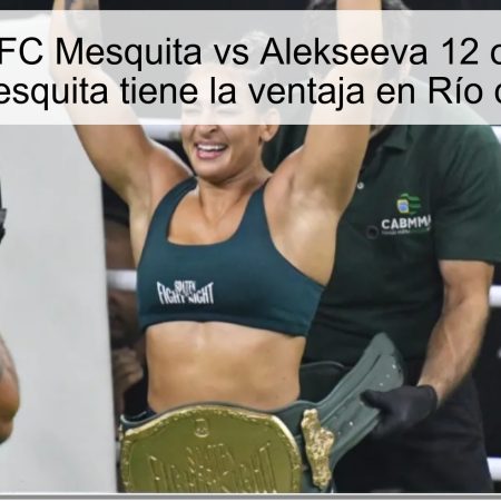 Predicción UFC Mesquita vs Alekseeva 12 octubre 2025: Beatriz Mesquita tiene la ventaja en Río de Janeiro
