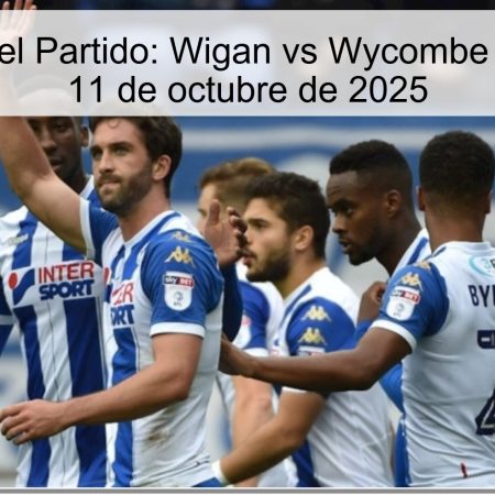 Predicción del Partido: Wigan vs Wycombe Wanderers – 11 de octubre de 2025