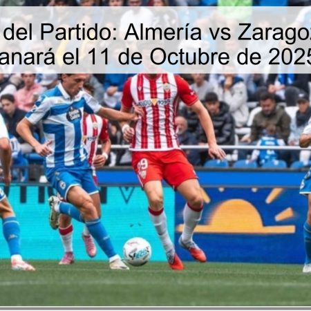 Predicción del Partido: Almería vs Zaragoza, ¿Quién Ganará el 11 de Octubre de 2025?