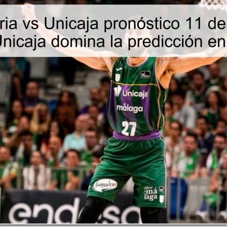 Gran Canaria vs Unicaja pronóstico 11 de octubre de 2025: Unicaja domina la predicción en la ACB