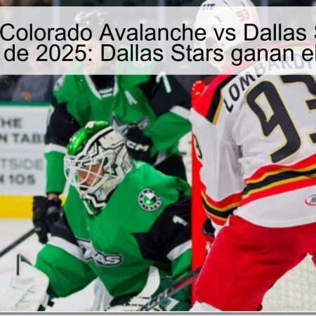 Predicción Colorado Avalanche vs Dallas Stars 12 de octubre de 2025: Dallas Stars ganan el partido