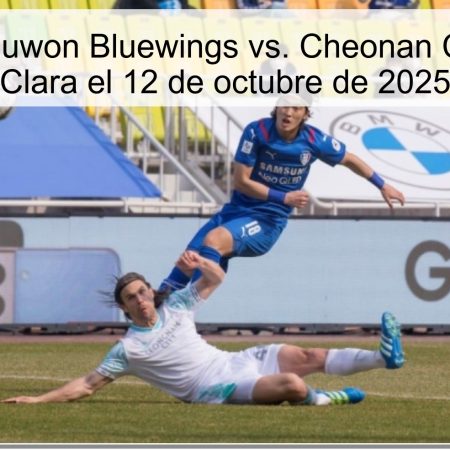 Pronóstico: Suwon Bluewings vs. Cheonan City – Victoria Clara el 12 de octubre de 2025