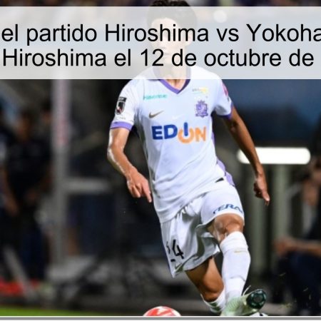 Predicción del partido Hiroshima vs Yokohama: Victoria para Hiroshima el 12 de octubre de 2025