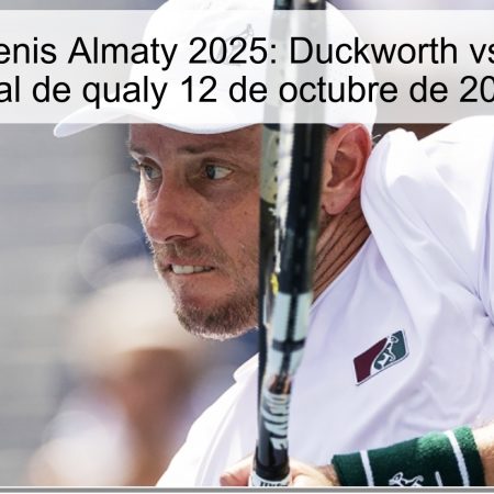 Predicción tenis Almaty 2025: Duckworth vs Kukushkin, final de qualy 12 de octubre de 2025