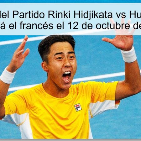 Predicción del Partido Rinki Hidjikata vs Hugo Blanche: ¿Ganará el francés el 12 de octubre de 2025?