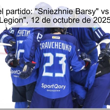 Predicción del partido: “Sniezhnie Barsy” vs “Tyumenskiy Legion”, 12 de octubre de 2025