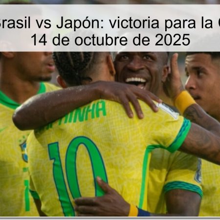 Predicción Brasil vs Japón: victoria para la Canarinha el 14 de octubre de 2025