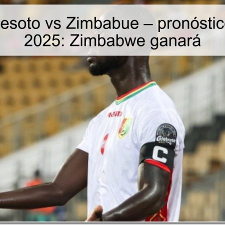 Predicción Lesoto vs Zimbabue – pronóstico 13 octubre 2025: Zimbabwe ganará