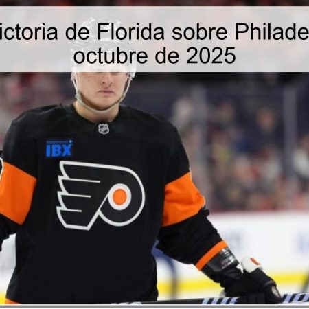 Predicción: Victoria de Florida sobre Philadelphia el 14 de octubre de 2025