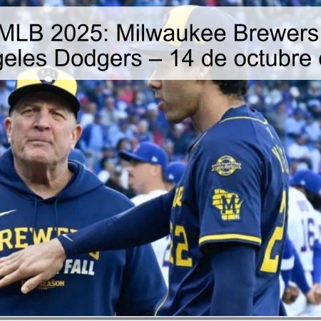 Pronóstico MLB 2025: Milwaukee Brewers ganan ante Los Angeles Dodgers – 14 de octubre de 2025