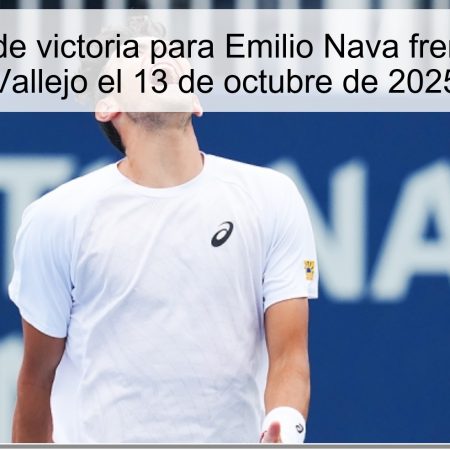 Predicción de victoria para Emilio Nava frente a Daniel Vallejo el 13 de octubre de 2025