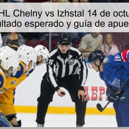 Predicción VHL Chelny vs Izhstal 14 de octubre de 2025: resultado esperado y guía de apuestas