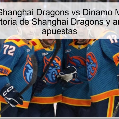 Pronóstico Shanghai Dragons vs Dinamo M 14 octubre 2025: victoria de Shanghai Dragons y análisis de apuestas