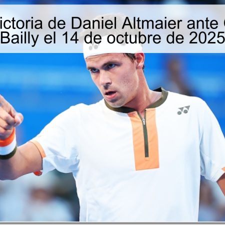 Predicción: Victoria de Daniel Altmaier ante Gilles-Arnaud Bailly el 14 de octubre de 2025