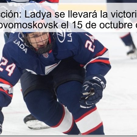 Predicción: Ladya se llevará la victoria ante AKM-Novomoskovsk el 15 de octubre de 2025