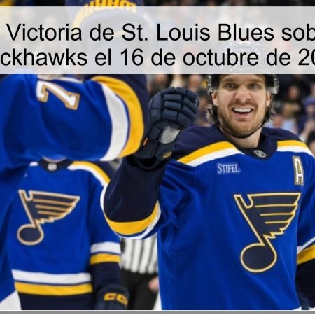 Predicción: Victoria de St. Louis Blues sobre Chicago Blackhawks el 16 de octubre de 2025