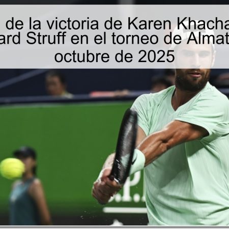 Predicción de la victoria de Karen Khachanov sobre Jan-Lennard Struff en el torneo de Almaty el 16 de octubre de 2025
