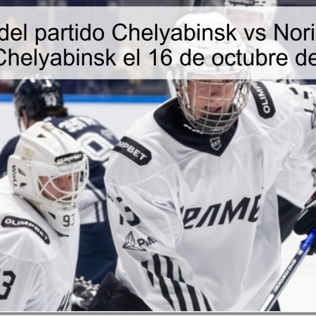 Predicción del partido Chelyabinsk vs Norilsk: Victoria para Chelyabinsk el 16 de octubre de 2025