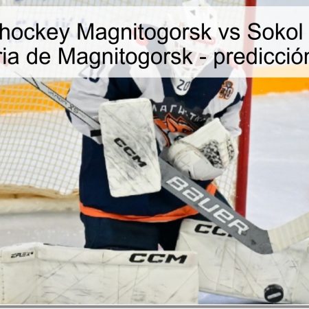 Pronóstico hockey Magnitogorsk vs Sokol (16 octubre 2025): victoria de Magnitogorsk – predicción y apuestas