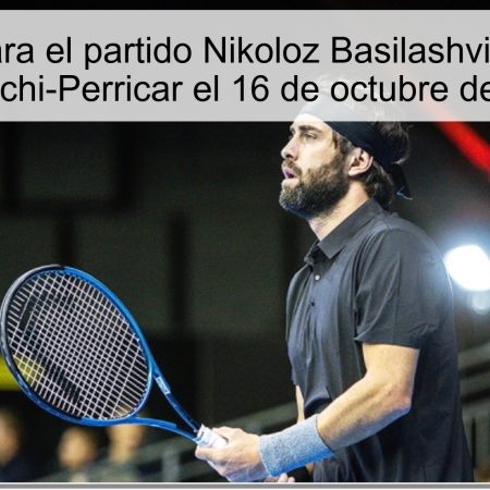 Predicción para el partido Nikoloz Basilashvili vs Giovanni Mpetschi-Perricar el 16 de octubre de 2025