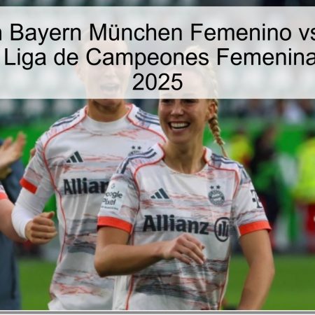 Predicción Bayern München Femenino vs Juventus Femenino – Liga de Campeones Femenina, 16 octubre 2025