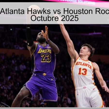 Predicción: Atlanta Hawks vs Houston Rockets – 17 de Octubre 2025