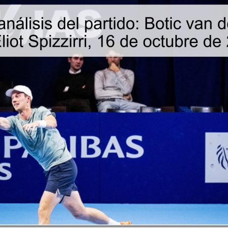 Predicción y análisis del partido: Botic van de Zandschulp vs. Eliot Spizzirri, 16 de octubre de 2025