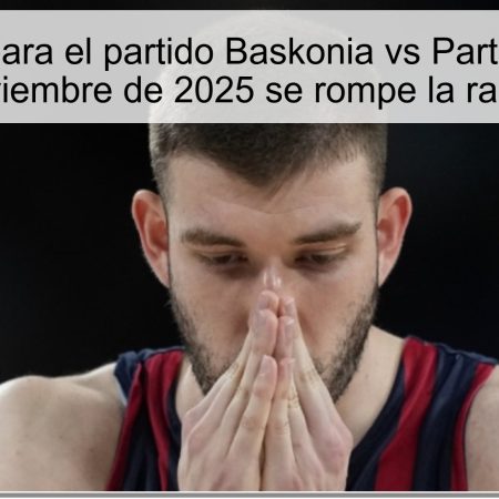 Predicción para el partido Baskonia vs Partizán: El 3 de noviembre de 2025 se rompe la racha
