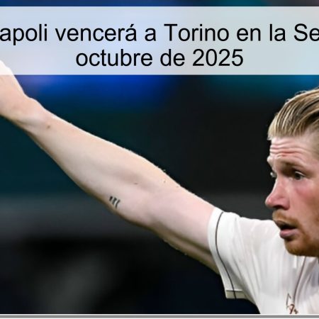 Predicción: Napoli vencerá a Torino en la Serie A el 18 de octubre de 2025