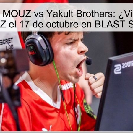 Predicción MOUZ vs Yakult Brothers: ¿Victoria para MOUZ el 17 de octubre en BLAST Slam?
