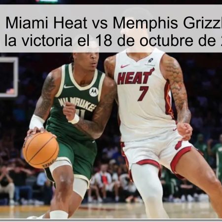 Predicción de Miami Heat vs Memphis Grizzlies: ¿Logrará Miami la victoria el 18 de octubre de 2025?