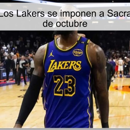 Predicción: Los Lakers se imponen a Sacramento el 18 de octubre