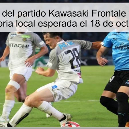 Pronóstico del partido Kawasaki Frontale vs Shimizu S-Pulse: victoria local esperada el 18 de octubre de 2025