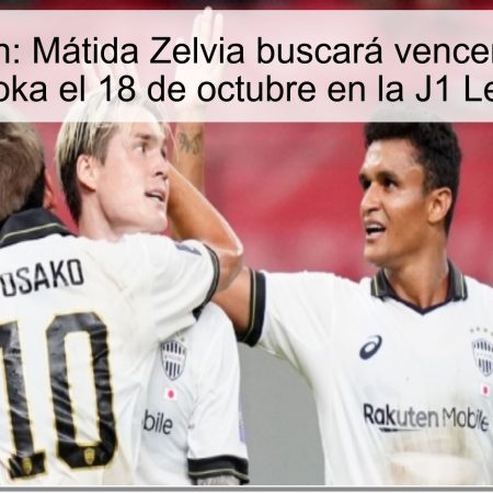 Predicción: Mátida Zelvia buscará vencer a Avispa Fukuoka el 18 de octubre en la J1 League