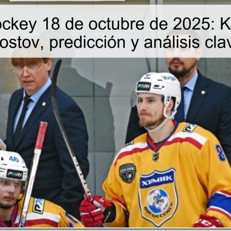 Pronóstico hockey 18 de octubre de 2025: Khimik frente a Rostov, predicción y análisis clave