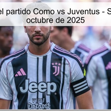 Predicción del partido Como vs Juventus – Serie A, 19 de octubre de 2025