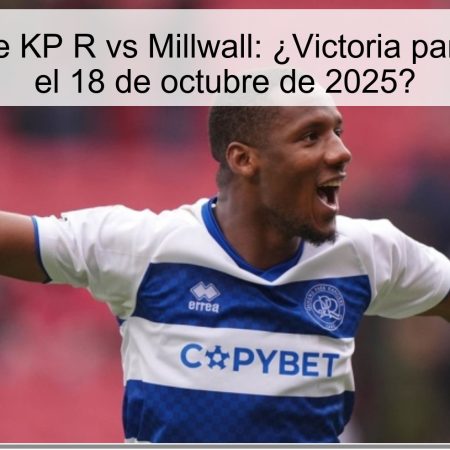 Predicción de KP R vs Millwall: ¿Victoria para los locales el 18 de octubre de 2025?