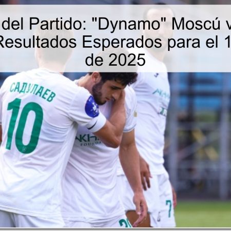 Predicción del Partido: “Dynamo” Moscú vs “Akhat” – Apuestas y Resultados Esperados para el 19 de octubre de 2025