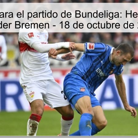 Predicción para el partido de Bundeliga: Heidenheim vs. Werder Bremen – 18 de octubre de 2025