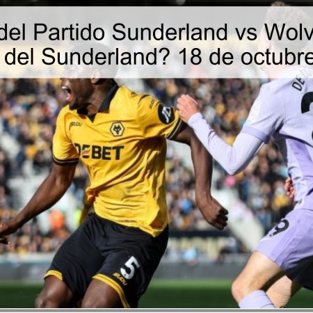 Predicción del Partido Sunderland vs Wolverhampton: ¿Victoria del Sunderland? 18 de octubre de 2025